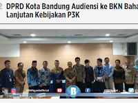 DPRD Kota Bandung Audiensi ke BKN Bahas Lanjutan Kebijakan P3K