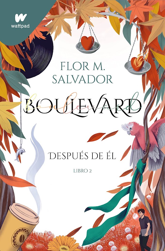 Boulevard. Libro 2 - Flor M. Salvador