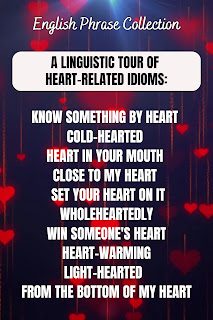 English Phrase Collection | A Linguistic Tour of Heart-Related Idioms