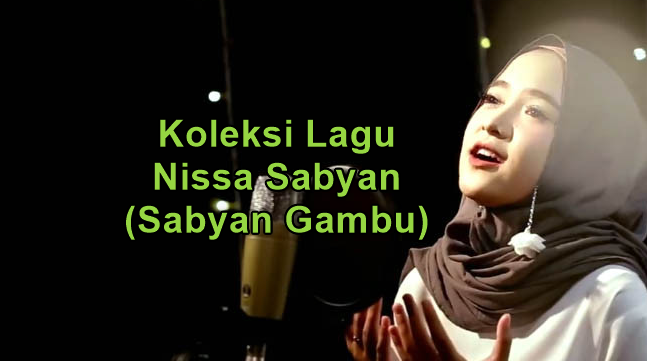Album Religi Terbaru Nagaswara 2018 & Koleksi Lagu Sholawat Sabyan Gambus 2018