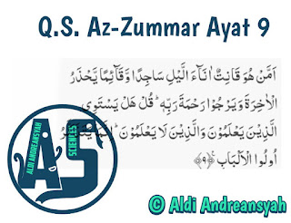 Q.S. Az Zumar Ayat 9