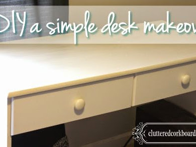 A simple desk makeover