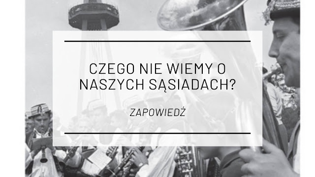 Czego nie wiemy o naszych sąsiadach? - „Ufo nad Bratysławą” Weroniki Gogoli [zapowiedź]