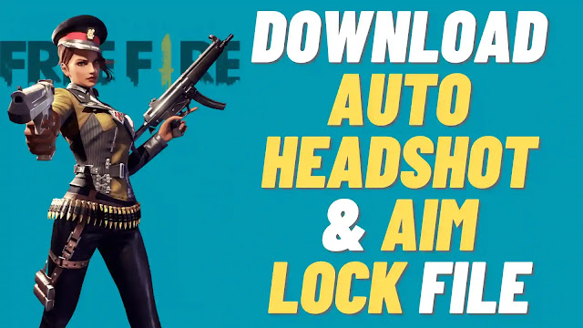 free fire auto headshot aim lock file download