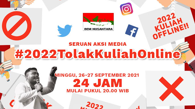  26 September 2021 BEM Nusantara Akan Naikkan  Tagar 2022 Tolak Kuliah Online