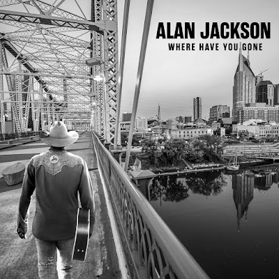 Alan Jackson Where Have You Gone Album