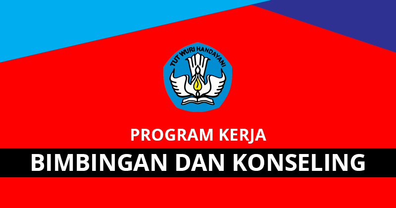 Program Kerja Bimbingan Dan Konseling Bk Smp Kelas 9 Kurikulum 2013 Operatorsekolahdbn Com Informasi Pendidikan Indonesia