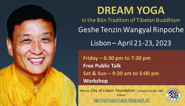 Tenzin Wangyal Rinpoche, Lisbon'23, Dream Yoga