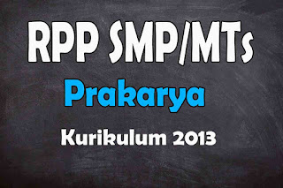 RPP 1 Lembar Prakarya SMP Kurikulum 2013