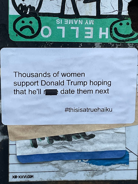 Sticker: Thousands of women/support Donald Trump hoping/that he'll [blacked out word] date them next - #thisisatruehaiku