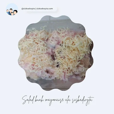 Cara membuat salad buah mayonaise