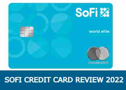 SoFi Credit Card Review 2022