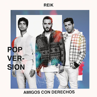 MP3 download Reik - Amigos con Derechos (Versión Pop) - Single iTunes plus aac m4a mp3