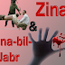 Zina and Zina-Bil-Jabar in Hudood Laws 