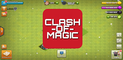 Clash Of Magic - COC Private Server Mod Apk (Unlimited Gems/Gold/Elixir)