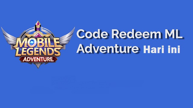  Game Mobile seperti Mobile Legends Adventure sering kali memberikan hadiah gratis kepada  Kode Redeem ML Adventure Hari ini 2022