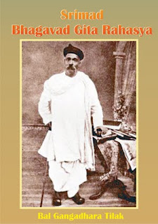  Srimad Bhagavad Gita Rahasya of Bal Gangadhar Tilak - English, Hindi & Marathi 