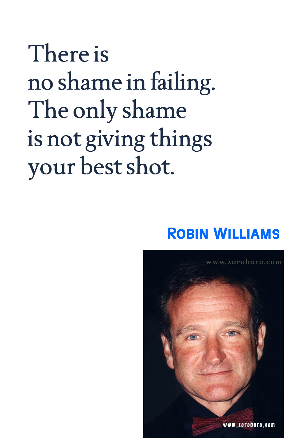 Robin Williams Quotes, Robin Williams Funny Quotes, Robin Williams Movies Quotes, Robin Williams Quotes on Comedy, Life, Love, and Happiness. Robin Williams Quotes.