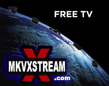 Find Free TV at mkvXstream.com