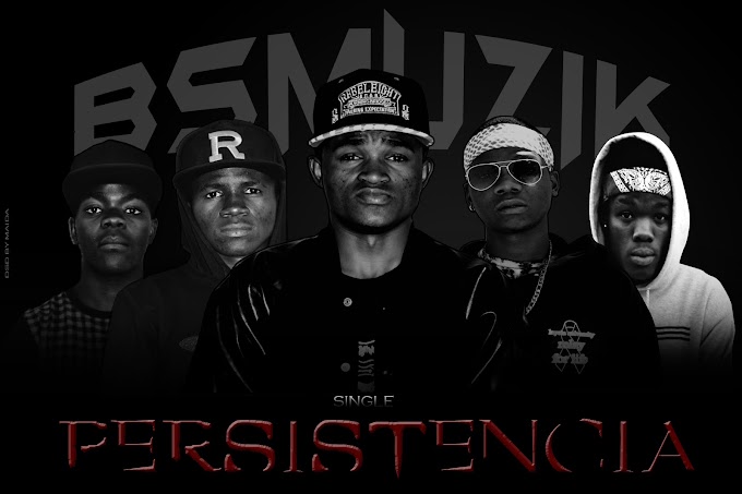 BS Muzik - Persistência (Single) (2o17) [Exclusivo] || DOWNLOAD