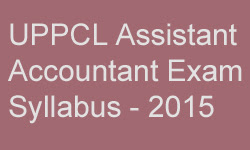 uppcl assistant accountant syllabus,uppcl assistant accountant exam syllabus,uppcl assistant accountant exam syllabus 2015