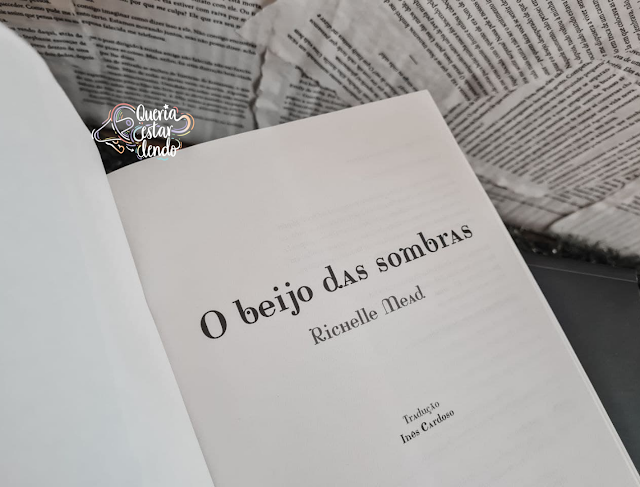 Resenha: O Beijo das Sombras - Richelle Mead