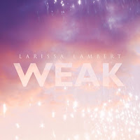 Larissa Lambert - Weak - Single [iTunes Plus AAC M4A]