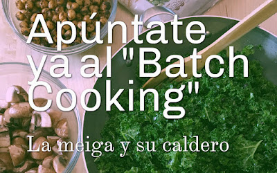 Apúntate ya al "Batch Cooking"