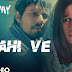 Mahi Ve Lyrics – Highway 