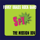 FUNKY BRASS ROCK BAND 「SPY」のCD ご紹介！