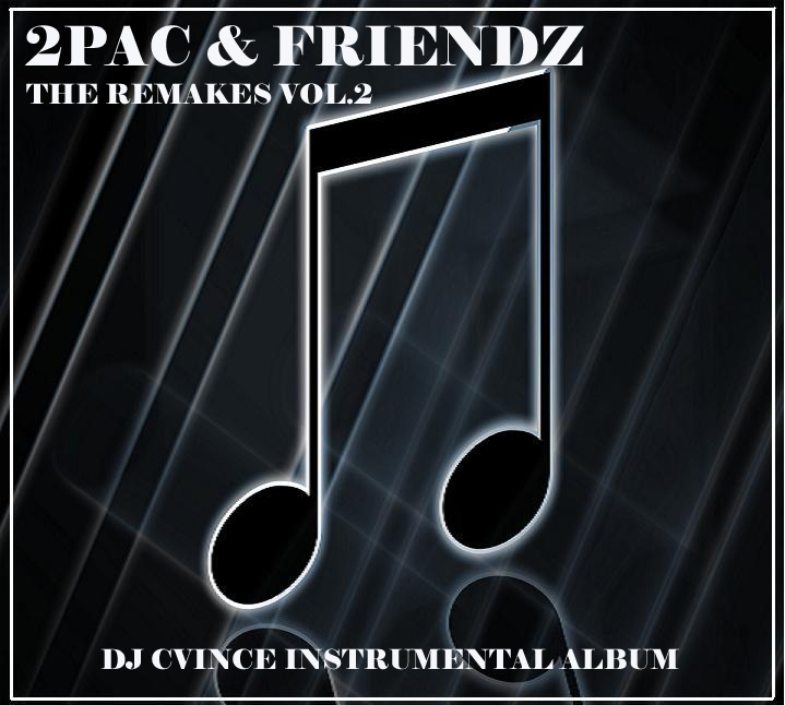 tupac juice fade. 2pac - Never Had A Friend Like