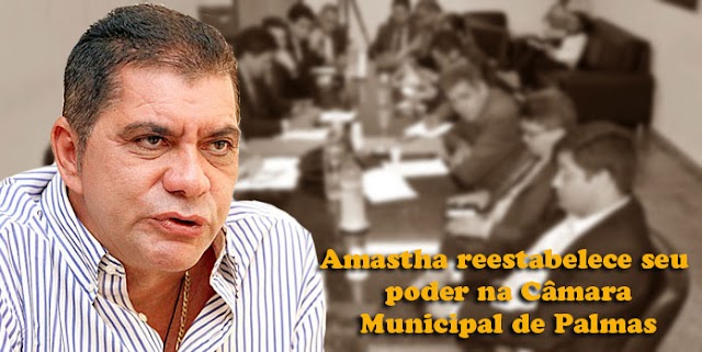 Na Câmara de Palmas o prefeito Amastha faz "barba, cabelo e bigode"
