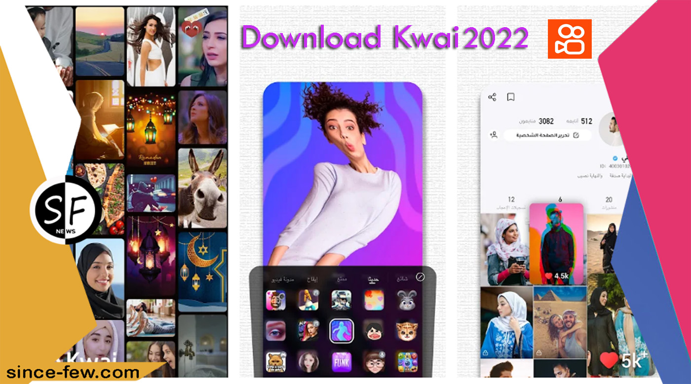 Download The Kwai App For Android and iPhone Latest Update 2022 