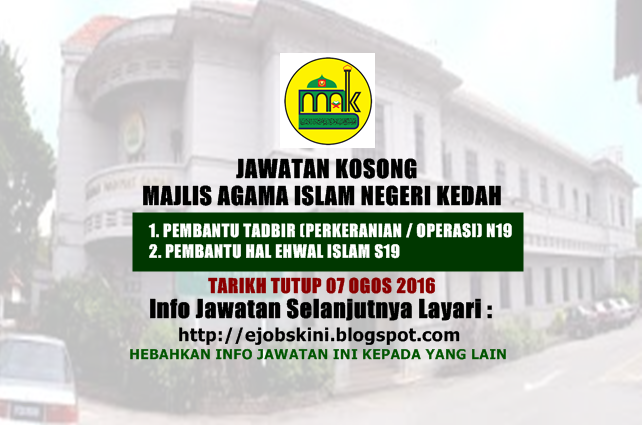 jawatan kosong di majlis agama islam negeri kedah ogos 2016