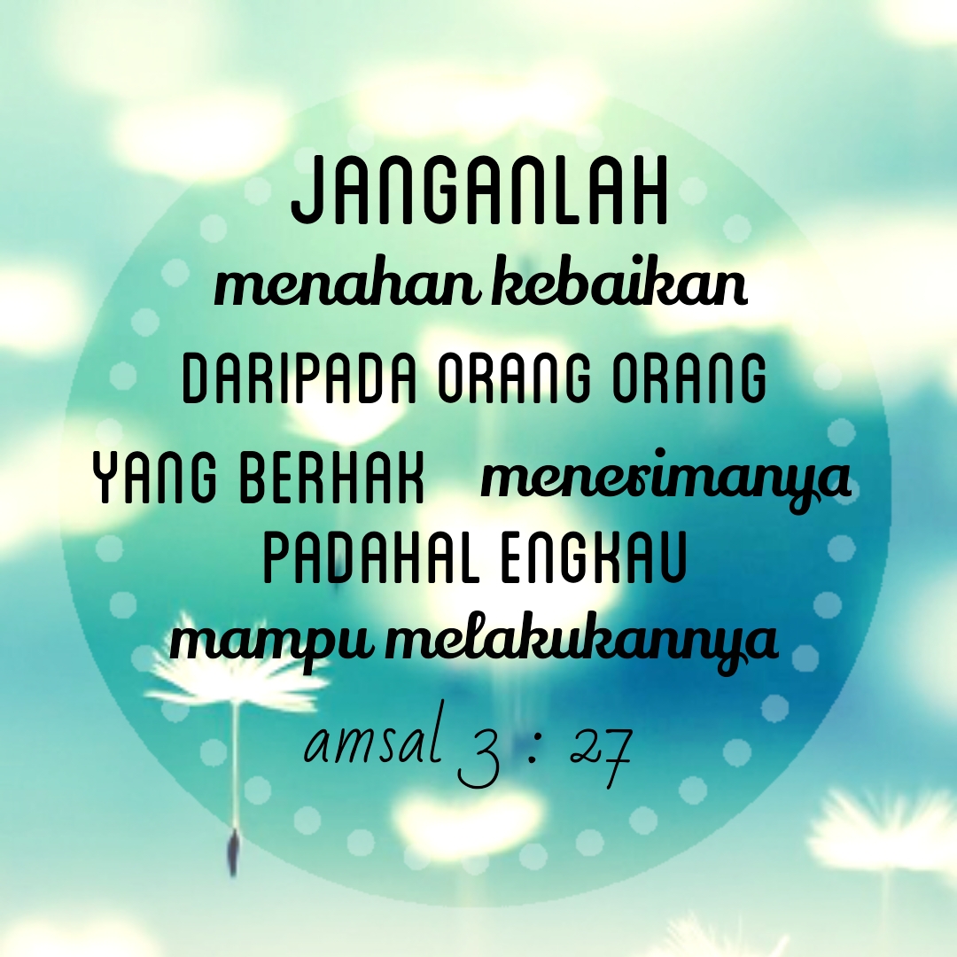  Kata Bijak Blessing Words Ayat Alkitab Amsal 3 27