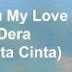 Lirik Lagu My Love By Non Dera (Ost Cerita Cinta)