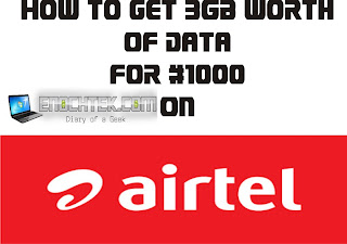 how to get 3GB worth of data on airtel for #1000