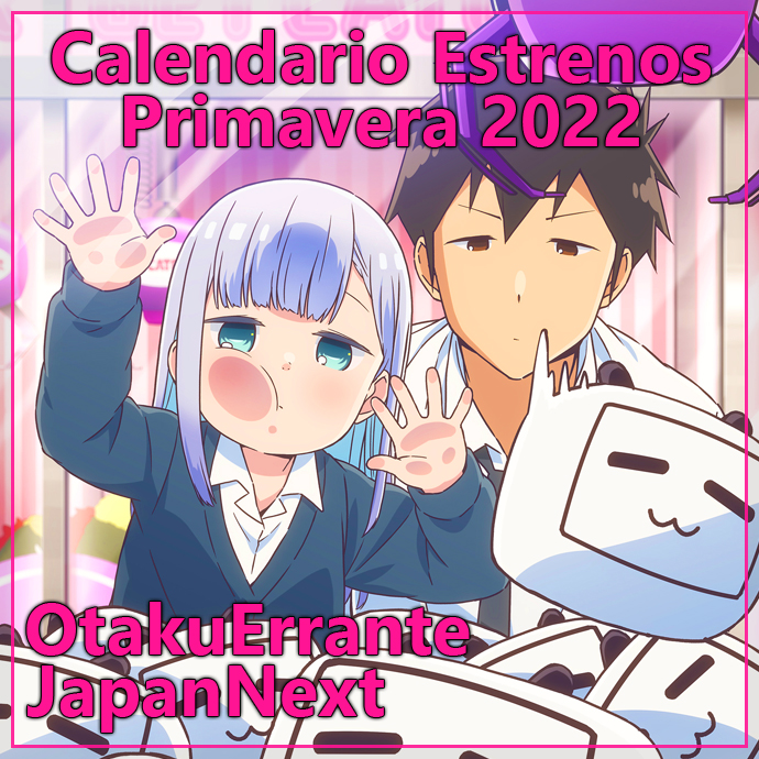 OtakuErrante] Calendario de Estrenos Anime Primavera 2023 - JapanNext