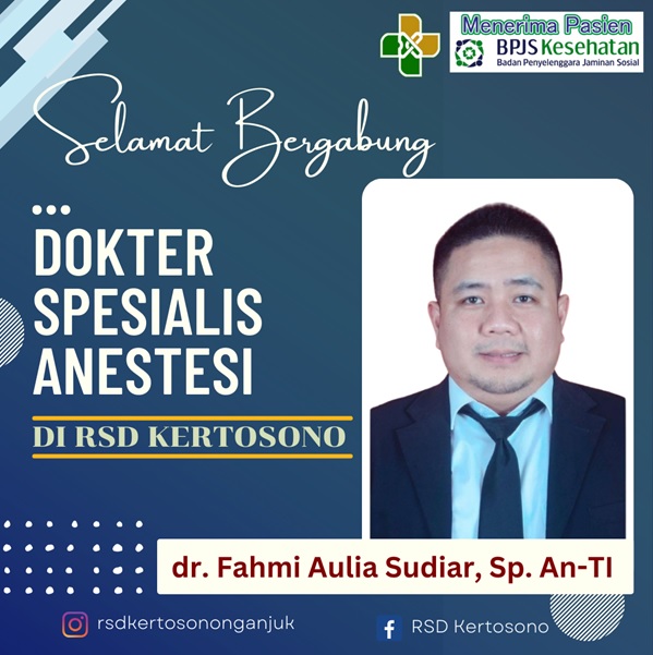 Selamat bergabung dr Fahmi Aulia Sudiar Sp An-TI di RSD Kertosono