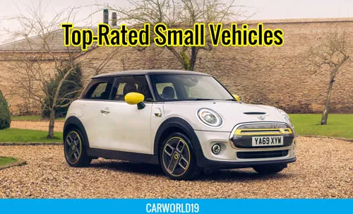 Top-Rated Small Vehicles