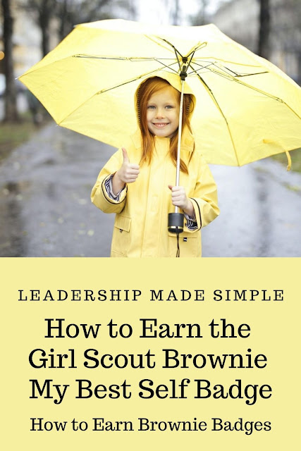 How to Earn the Girl Scout Brownie My Best Self Badge