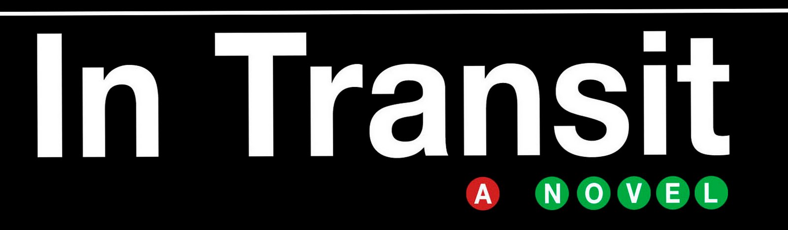 In Transit (The Novel)