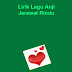 Lirik Lagu Anji - Jerawat Rindu