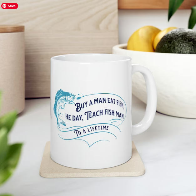 funny fishing quote gift mug for men