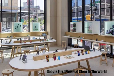 Google First Physical Store In The World