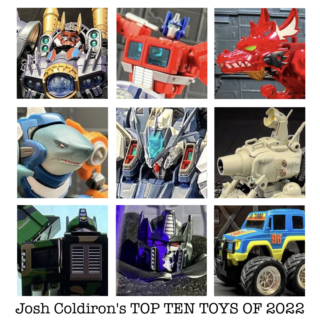 Josh Coldiron's TOP TEN TOYS OF 2022
