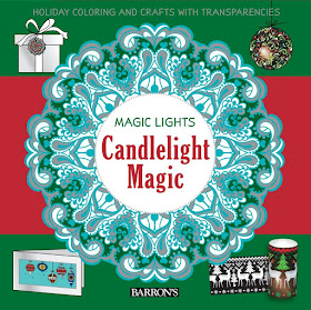 Magic Lights: Candlelight Magic: Holiday Coloring & Crafts with Transparencies