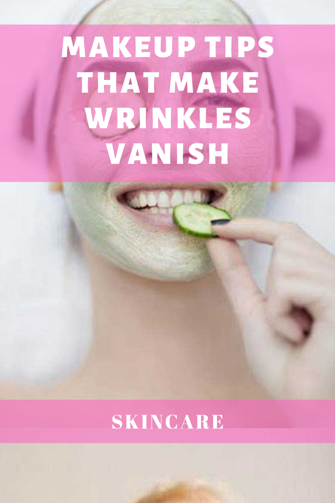 Makeup Tips That Make Wrinkles Vanish