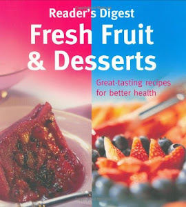 Fresh Fruit and Desserts