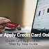 Apply for Credit Card Online Step-by-Step Guide